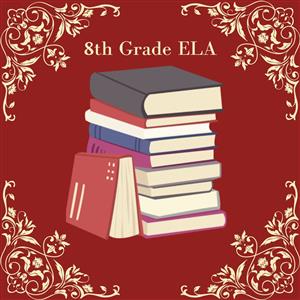 8th Grade ELA